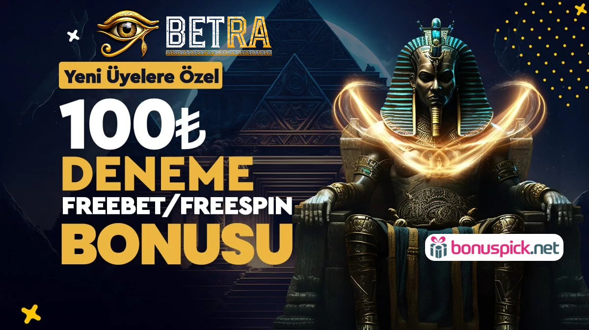 Betra 100 TL Deneme Bonusu