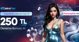 Casinofast 250 TL Deneme Bonusu
