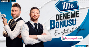 Efesbet 100TL Deneme Bonusu