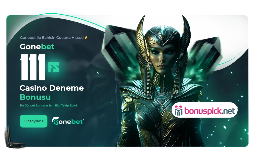 Gonebet Yatırımsız Casino Deneme Bonusu