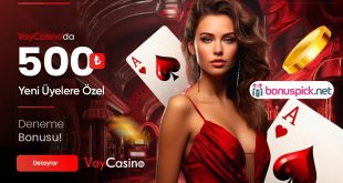 Vaycasino 500 TL Deneme Bonusu